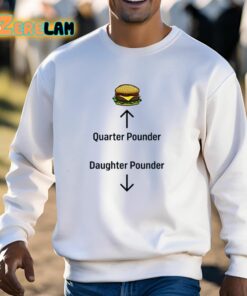 Hamburger Quarter Pounder Daughter Pounder Shirt 13 1