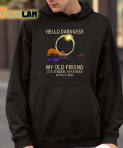 Hello Darkness My Old Friend Little Rock Arkansas April 8 2024 Shirt 9 1