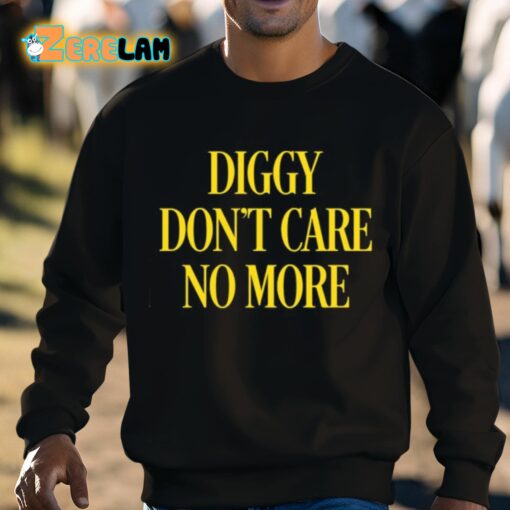 Hivemind Diggy Don’t Care No More Shirt