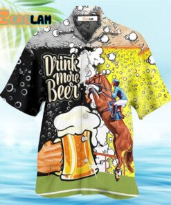 Horse Racing Drink More Beer Hawaiian Shirt