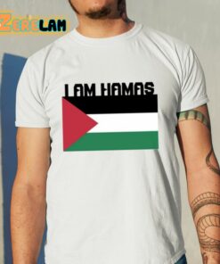 I Am Hamas Shirt 11 1