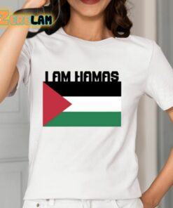 I Am Hamas Shirt 12 1