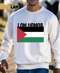 I Am Hamas Shirt 13 1