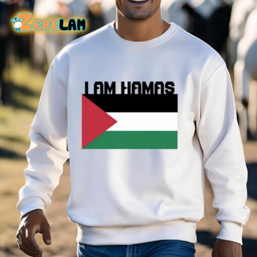 I Am Hamas Shirt