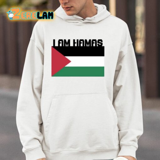 I Am Hamas Shirt