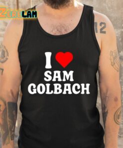 I Heart Sam Golbach Shirt 6 1