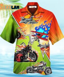 I Like Motorcycles And Airplanes Hawaiian Shirt