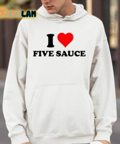 I Love Five Sauce Shirt 14 1