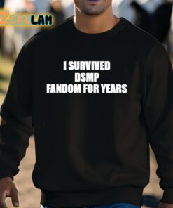 I Survived Dsmp Fandom For Years Shirt 8 1