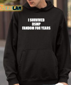 I Survived Dsmp Fandom For Years Shirt 9 1