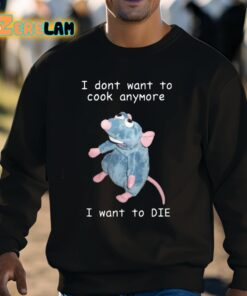 Ihyric I Dont Want To Cook Anymore I Want To Die Shirt 8 1