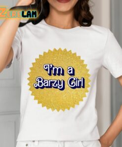 Im A Barzy Girl Shirt 12 1