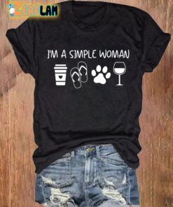 Im A Simple Woman Print Casual T Shirt 2 1