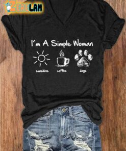 Im A Simple Woman Print Casual T Shirt 2