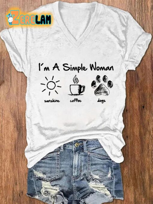 I’m A Simple Woman Print Casual T-Shirt