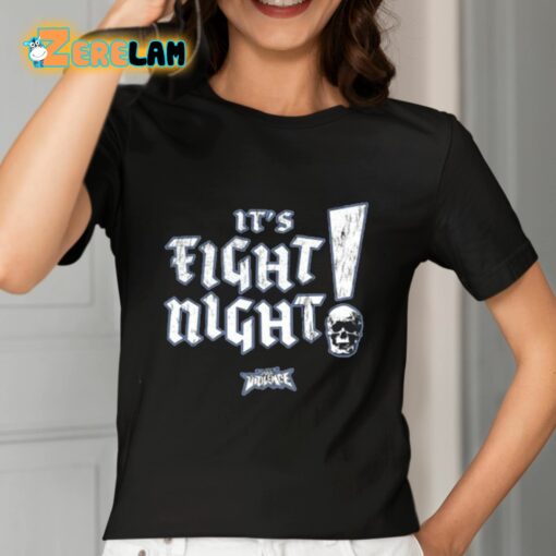 It’s Fight Night Fullviolence Shirt