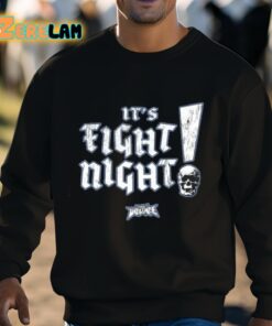 Its Fight Night Fullviolence Shirt 8 1