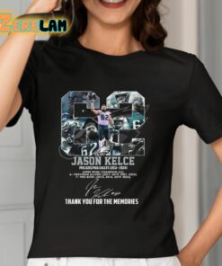 Jason Kelce Eagles 2011 2024 Thank You For The Memories Shirt 7 1