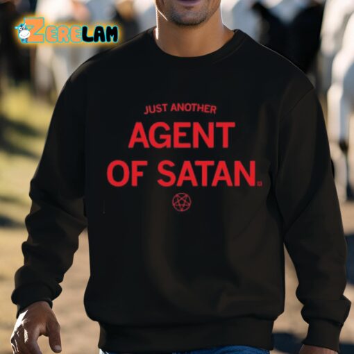 Just Another Agent Of Satan Shirt