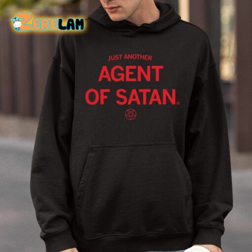 Just Another Agent Of Satan Shirt