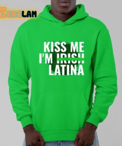 Kiss Me Im Irish Latina Shirt 9 1