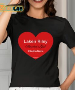 Laken Riley Americas Girl Say Her Name Shirt 7 1