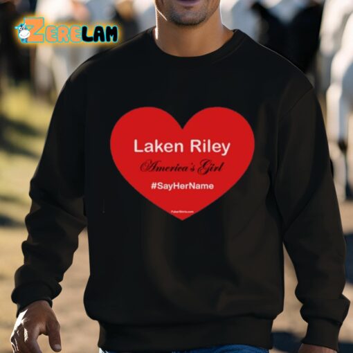 Laken Riley America’s Girl Say Her Name Shirt