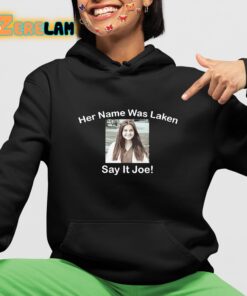 Laken Riley Her Name Was Laken Say it Joe Shirt 4 1