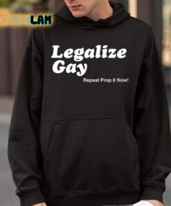Legalize Gay Repeal Prop 8 Now Shirt 9 1