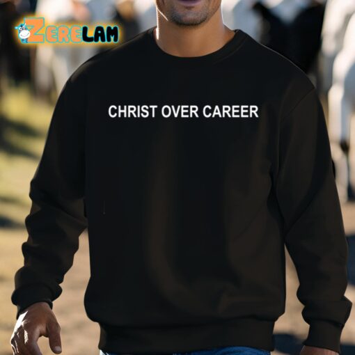 Linda B Christ Over Career Shirt