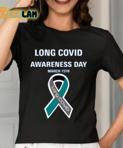 Long Covid Awareness Day March 15Th Shirt 7 1