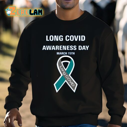 Long Covid Awareness Day March 15Th Shirt