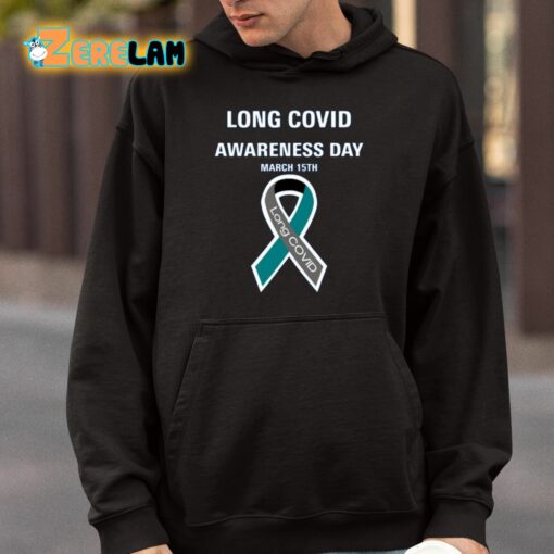 Long Covid Awareness Day March 15Th Shirt