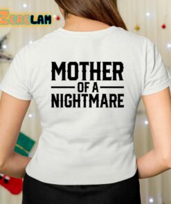 Mama Rhodes Mother Of A Nightmare Shirt 7 1