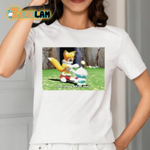 Mamono World Tails Chao Everything Will Be Okay Shirt