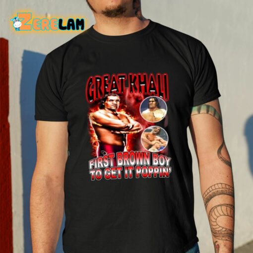 Mansoor Great Khali First Brown Boy To Get It Poppin’ Shirt