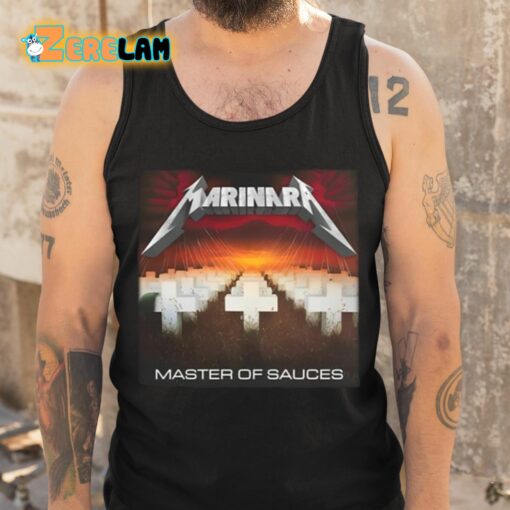 Marinara Master Of Sauces Shirt