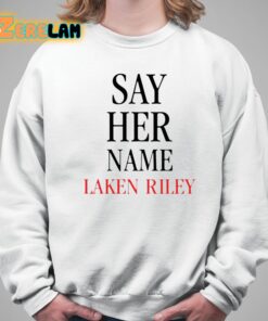 Marjorie Taylor Greene say her name laken riley shirt 5 1