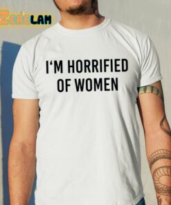 Michael Doherty Im Horrified Of Women Shirt 11 1