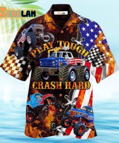 Monster Truck Fire Monster Truck Play Tough Crash Hard Hawaiian Shirt