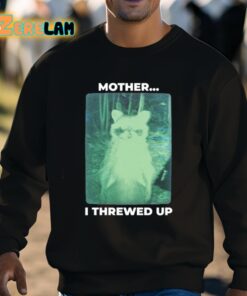 Mother I Threwed Up Raccoon Shirt 8 1