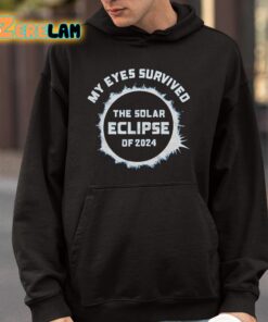 My Eyes Survived The Solar Eclipse Of 2024 Shirt 9 1