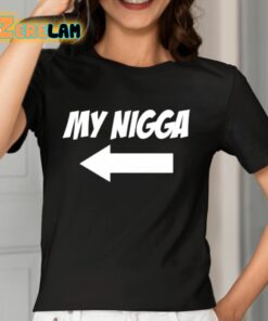 My Nigga Dom2K Shirt 7 1