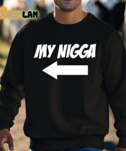 My Nigga Dom2K Shirt 8 1