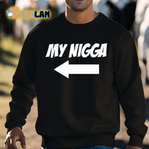 My Nigga Dom2K Shirt