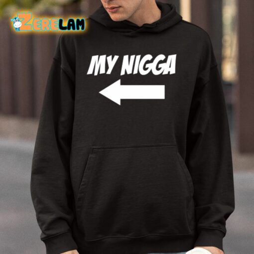 My Nigga Dom2K Shirt