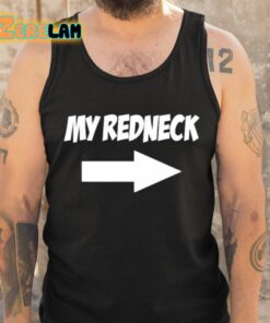 My Redneck Shirt 6 1