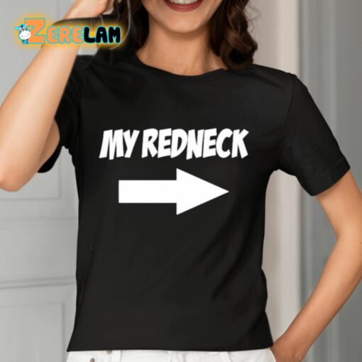 My Redneck Shirt