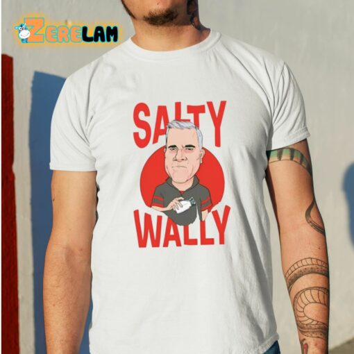 Nationgear Salty Wally Shirt