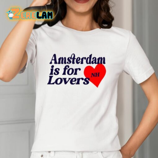 Niall Horan Amsterdam Is For Lovers Shirt